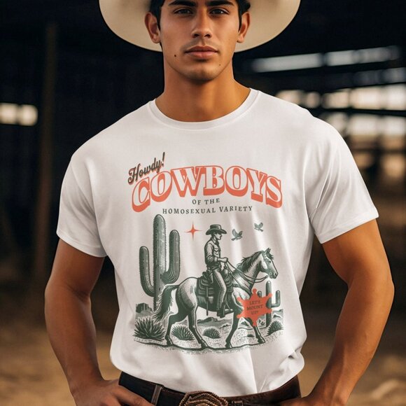 Gay Cowboy Tee, LGBTQ Shirt, Howdy Cowboys, Let_s Mount Up Shirt - Picture 1 of 4